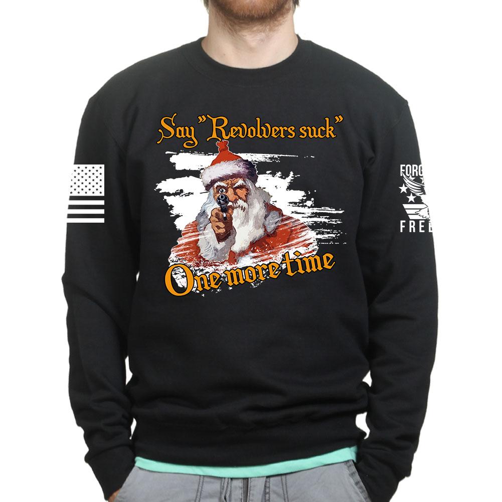 Revolvers Suck Sweatshirt Style002 T-Shirts, Hoodie | CoreVibeTees.com (Image 2)