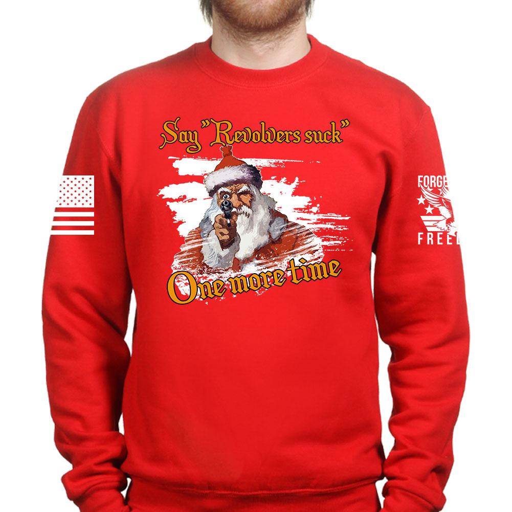 Revolvers Suck Sweatshirt Style002 T-Shirts, Hoodie | CoreVibeTees.com (Image 4)