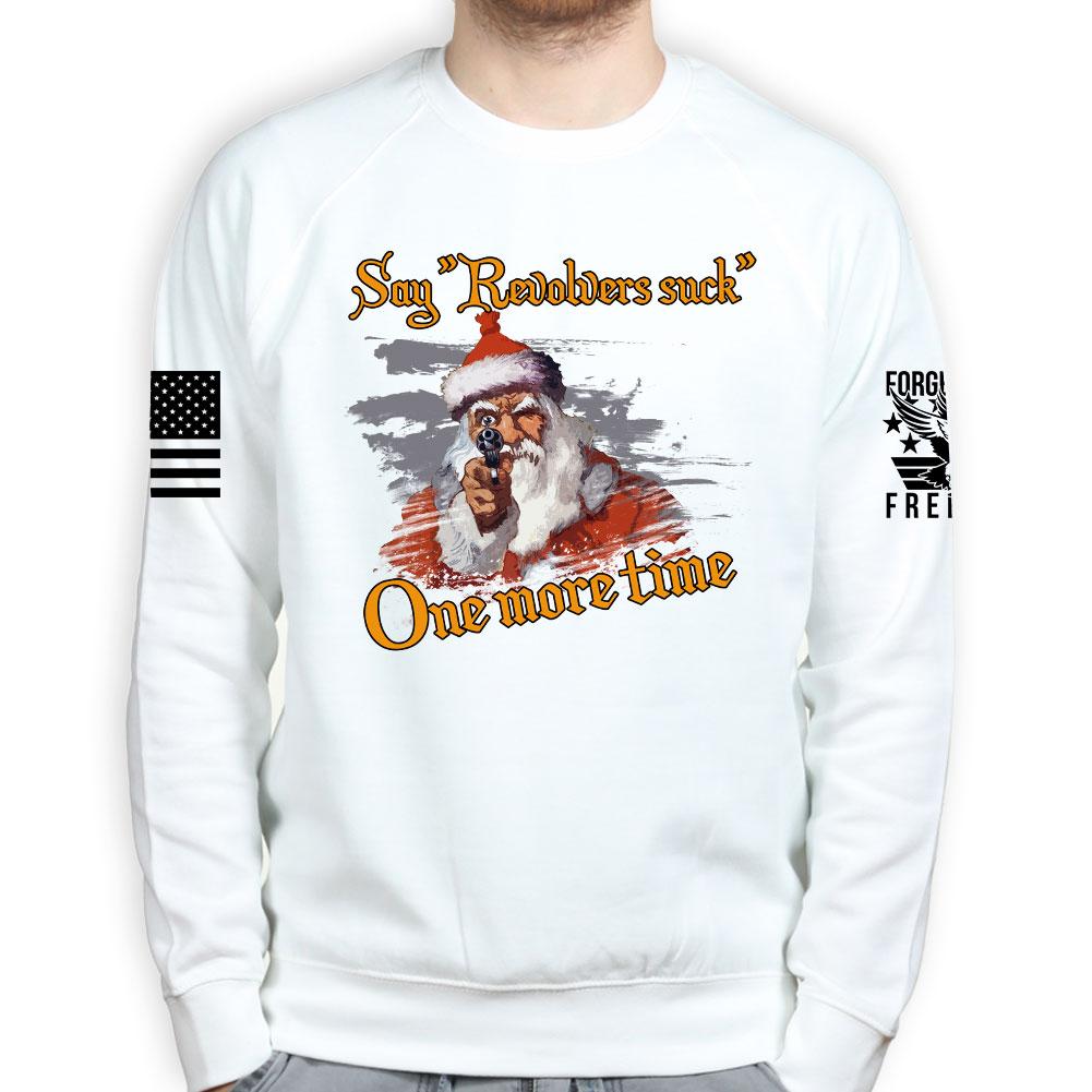 Revolvers Suck Sweatshirt Style002 T-Shirts, Hoodie | CoreVibeTees.com (Image 5)
