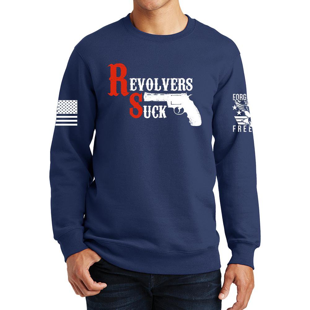 Revolvers Suck Sweatshirt Style003 T-Shirts, Hoodie | CoreVibeTees.com (Image 5)