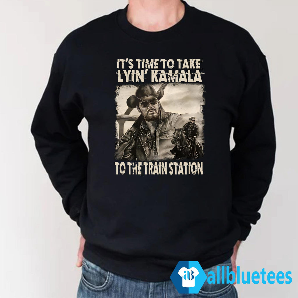 Rip Wheeler It’s Time To Take Lyin’ Kamala To The Train Station Shirt