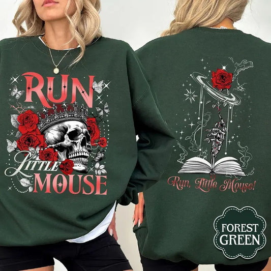 Run Little Mouse Sweatshirt, Haunting Adeline Hoodie, Dark Romance Merch, Smut Reader Gift, Book Lover Unisex Soft Comfort Crewneck Pullover Long Sleeves Graphic Fabric Sweater