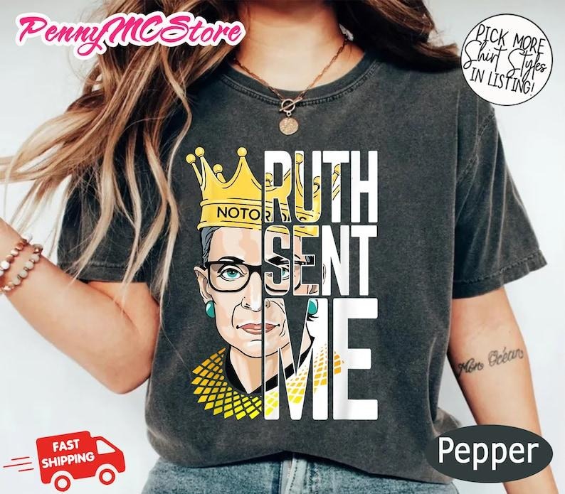 Ruth Sent Me Go Vote T-shirt, Election 2024 Shirt, Feminist Gift Shirt, Empowering Political Shirt, Womens Rights Equality, Pro Roe V Wade Cotton Sleeve