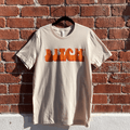 Bitch Natural T-Shirt Hoodie, Sweatshirt | CoreVibeTees.com (Image 1)