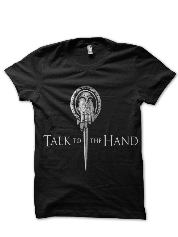Talk To Hand Black Tee Hoodie, Sweatshirt | CoreVibeTees.com