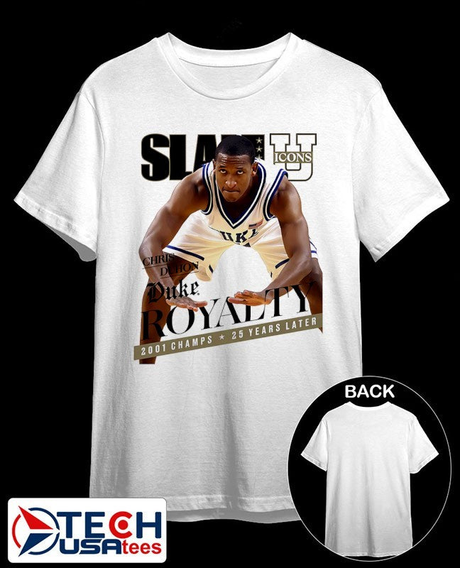 SLAM Chris Duhon Duke Royalty 2001 Champs 25 years later shirt