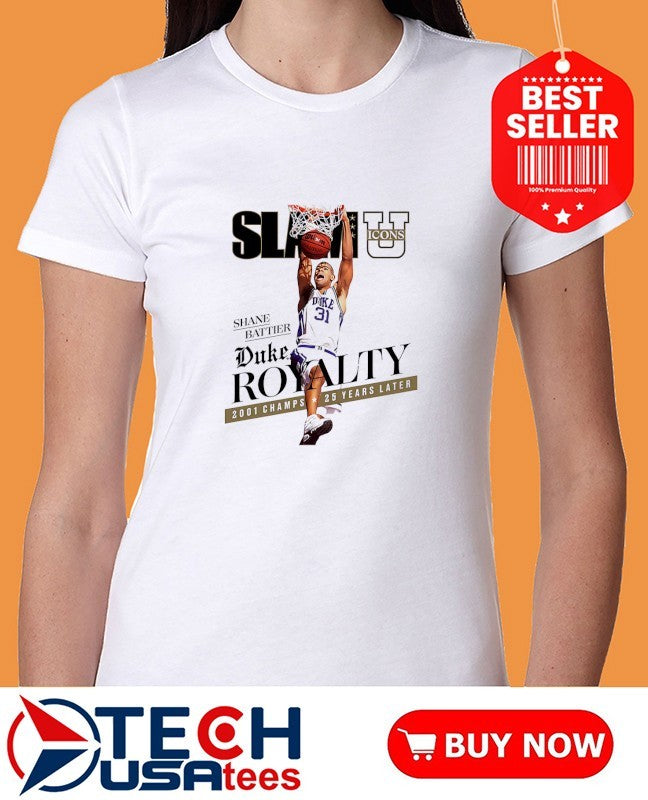 SLAM Shane Battier Duke Royalty 2001 Champs 25 years later shirt