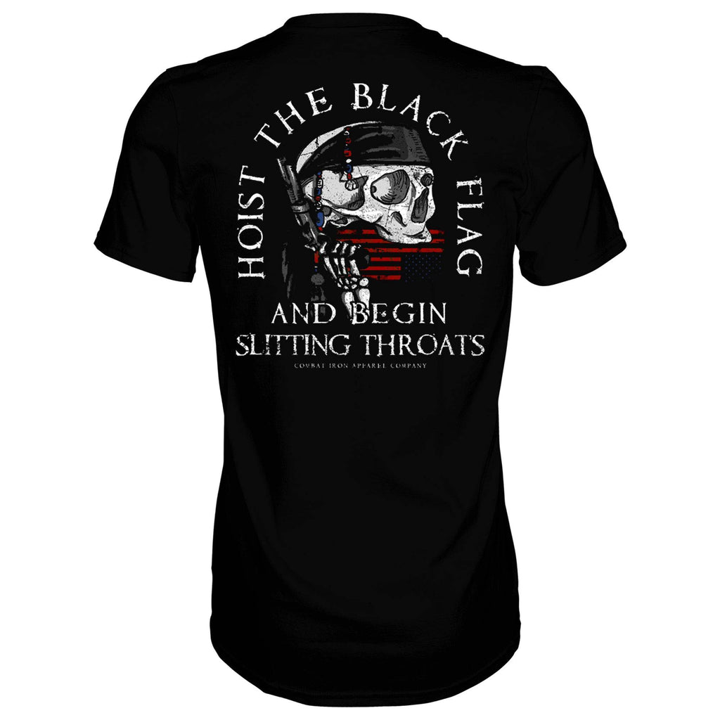 Hoist The Black Flag And Begin Slitting Throats Men's T-Shirt Hoodie, Sweatshirt | CoreVibeTees.com (Image 1)