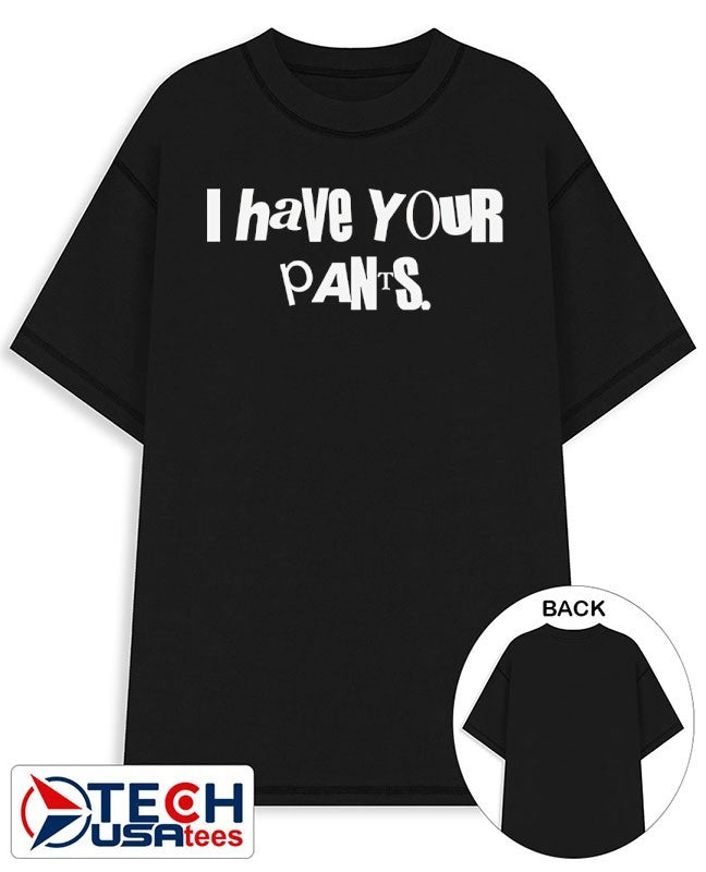 Sal Vulcano I have your pants shirt