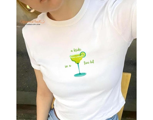 [Sale Up To 20%] A Bride In A Tini Bit Bachelorette Y2K Baby Tee, Cocktail Bachelorette Party Trendy Baby Tee, Bride To Be Gift Sexy Casual