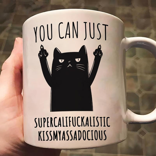 [Sale Up to 50%] FUNNY MUG - SUPERCALIFUCKALISTIC KISSMYASSADOCIOUS 11oz 15oz