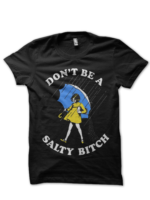 Salty Bitch T-Shirt Hoodie, Sweatshirt | CoreVibeTees.com