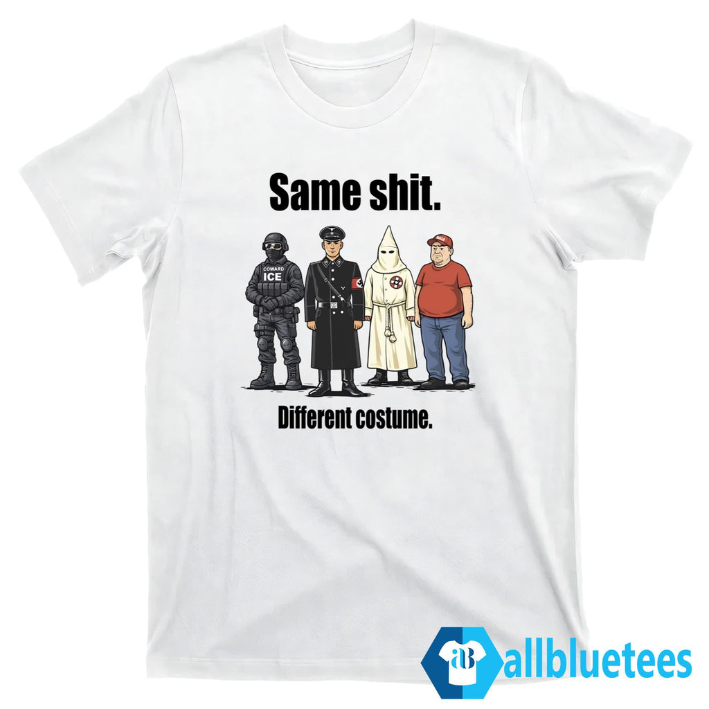 Same Shit Different Costume Shirt