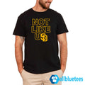 San Diego Padres Not Like Us Shirt