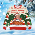 Santa Trmp Is Coming To Town Christmas Ugly Sweater