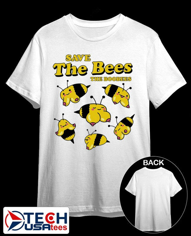 Save the bees boobees shirt