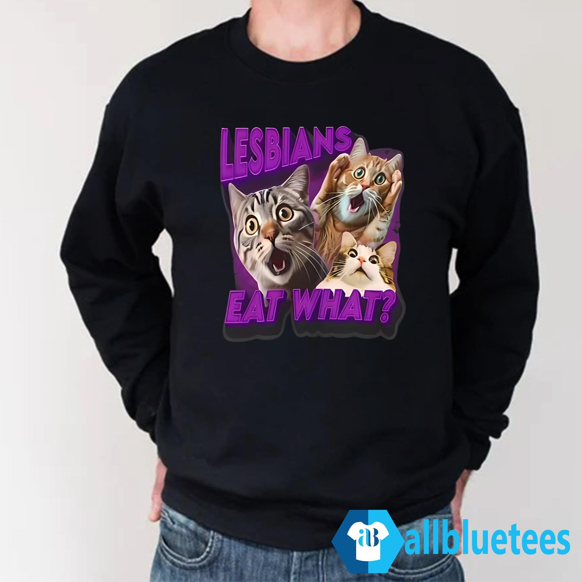 Scary Cat Lesbian Eat What Shirt