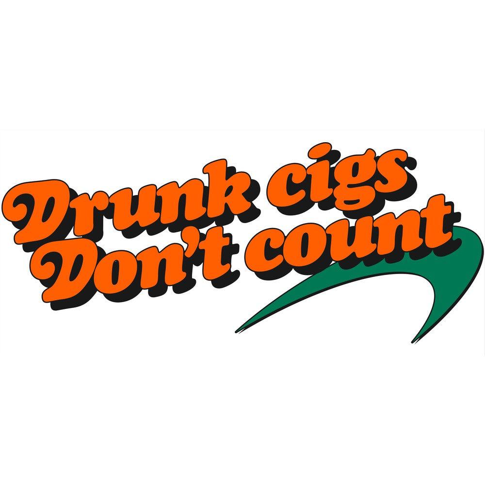 Drunk Cigs Dont Count Tee Hoodie, Sweatshirt | CoreVibeTees.com (Image 2)