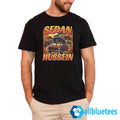 Sedan Hussein Shirt