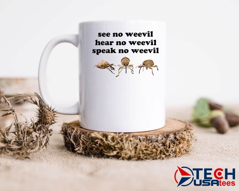 See no weevil hear no weevil speak no weevil shirt