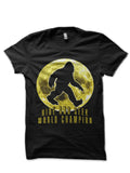 Bigfoot Hide and Seek Champ Black T-Shirt Hoodie, Sweatshirt | CoreVibeTees.com
