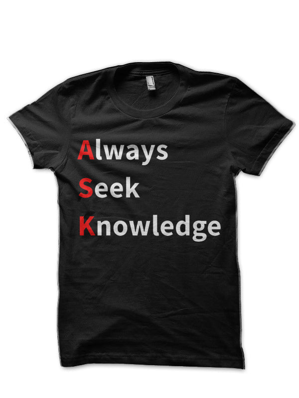 Always Seek Knowledge Black T-Shirt Hoodie, Sweatshirt | CoreVibeTees.com