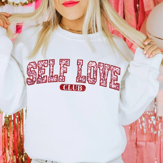 Self Love Club Sweatshirt, Valentine's T-Shirt, Trendy Love Crewneck Oversized