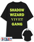 Shadow Wizard Vivet Gang shirt