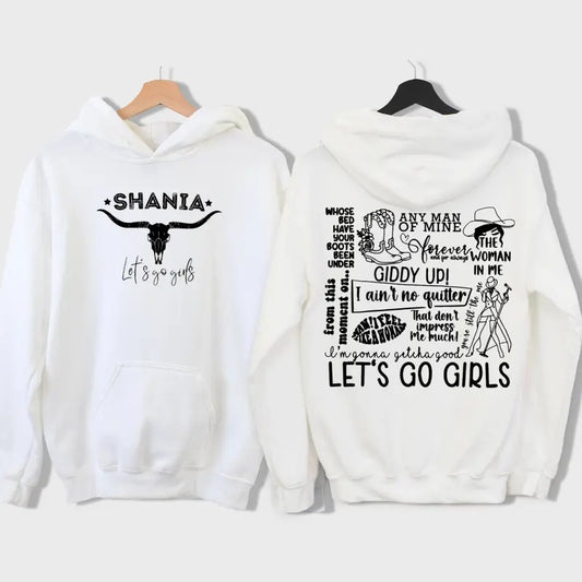 Shaniaa Let's Go Girls 2 Sides Shirt, Country Girl, Country Music Fans Top, Unisex Sweater Pullover Tee