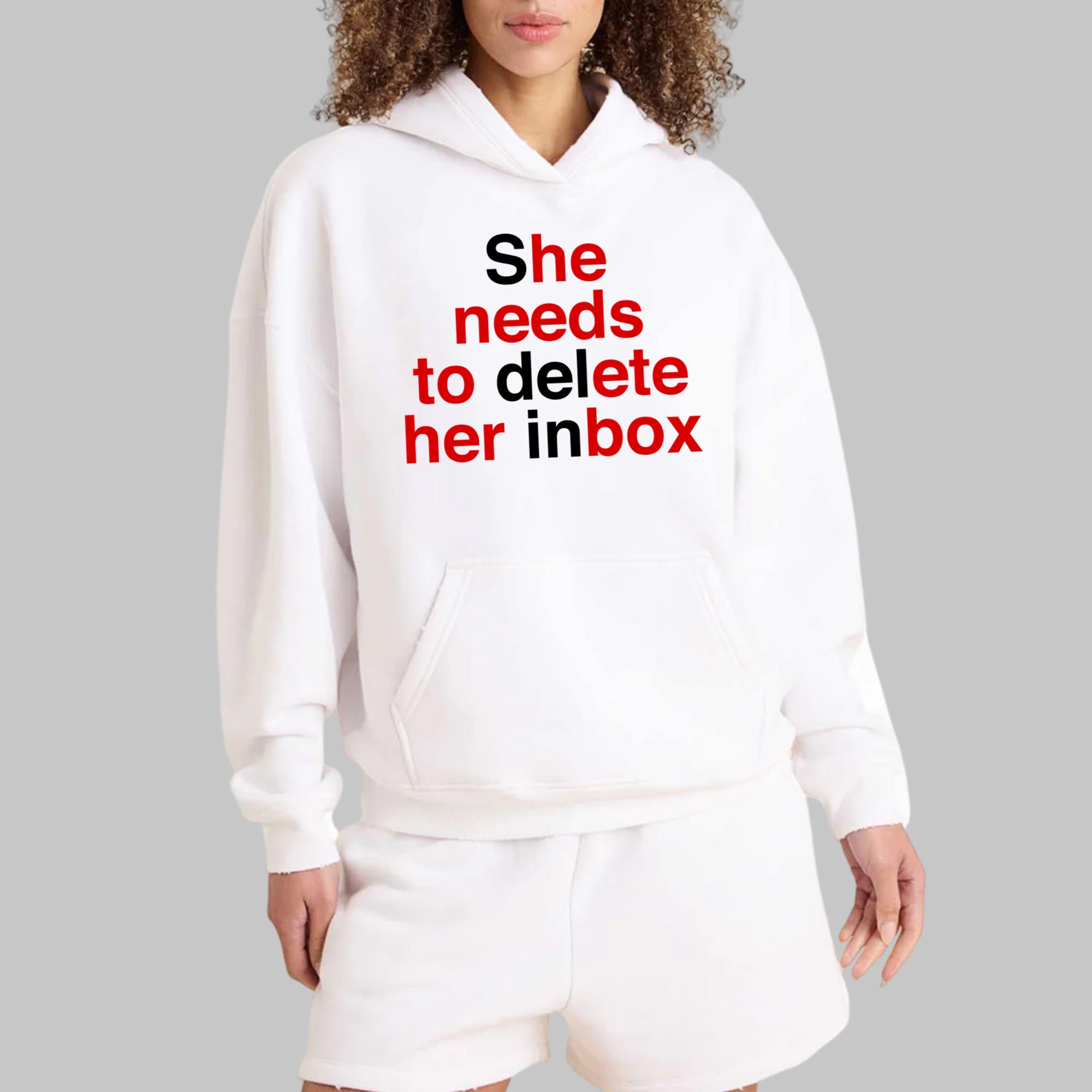 She Needs To Delete Her Inbox (He Needs To Ete Her Box) Shirt