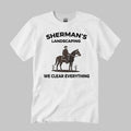 Sherman’s Landscaping We Clear Everything Shirt
