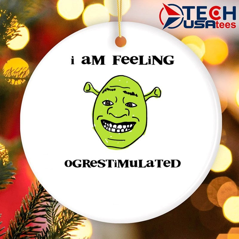 Shrek I am feeling ogrestimulated shirt