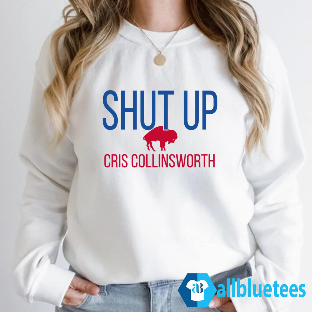 Shut Up Cris Collinsworth Shirt