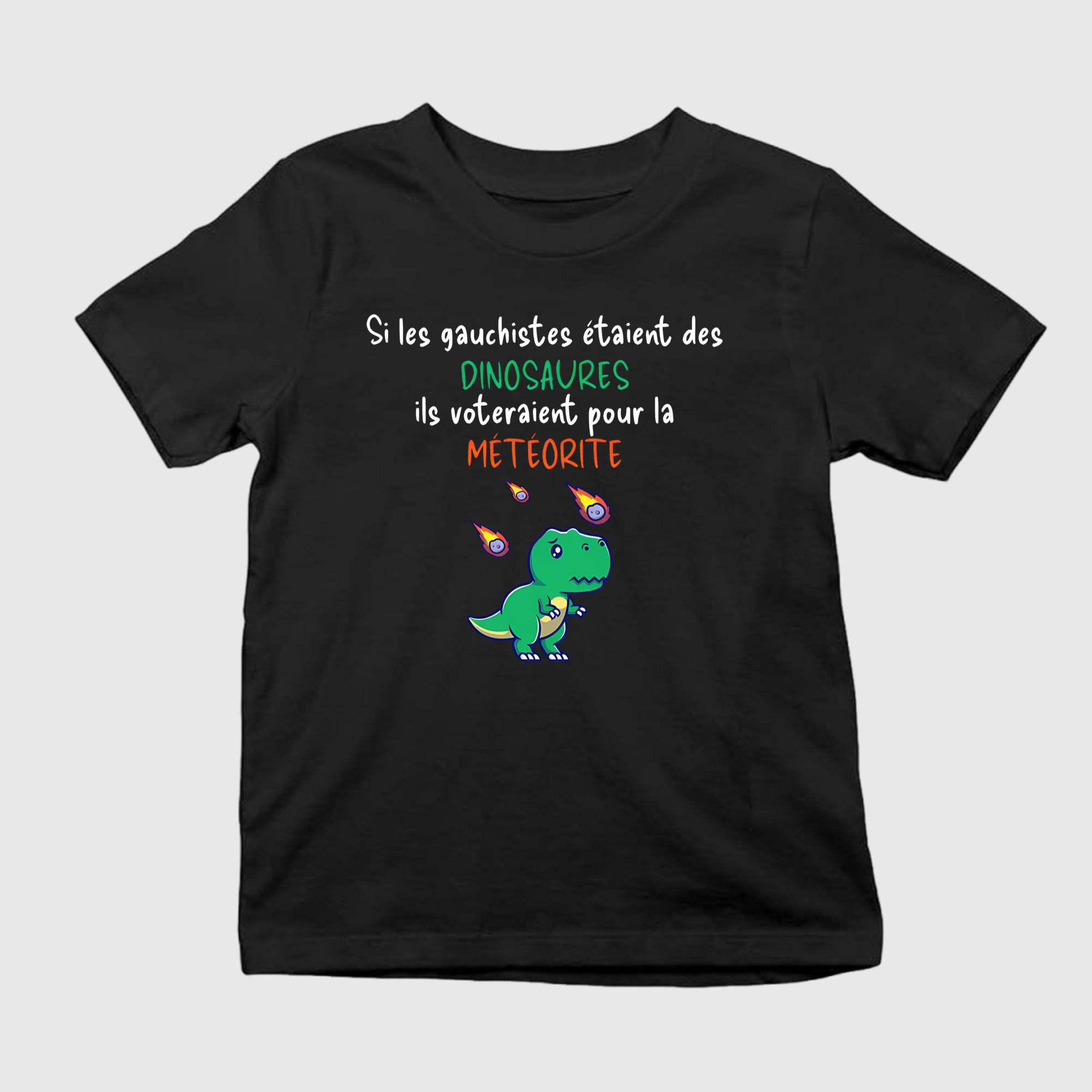 Si Les Gauchistes Étaient Des Dinosaures Shirt