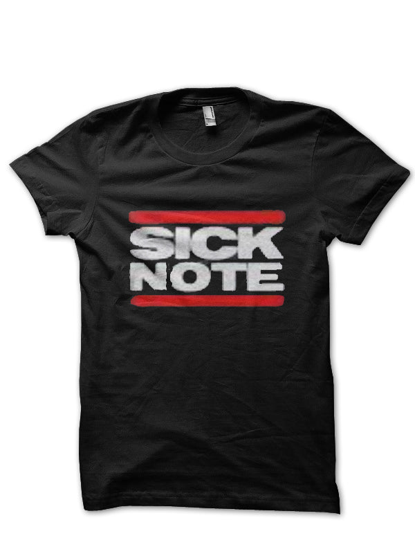 Sick Note T-Shirt Style003 Hoodie, Sweatshirt | CoreVibeTees.com