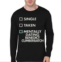 Single Taken Menntally Dating Benedict Cumberbatch Full Sleeve T-Shirt Hoodie, Sweatshirt | CoreVibeTees.com