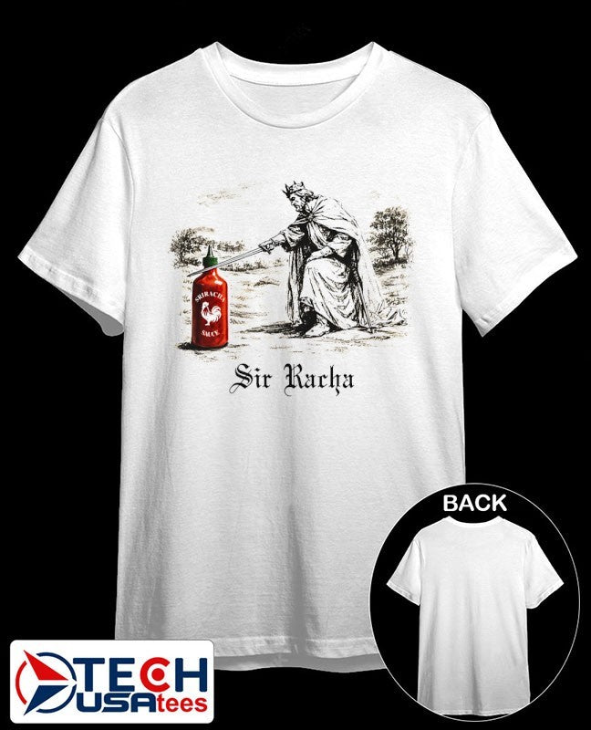 Sir Racha King Sauce shirt