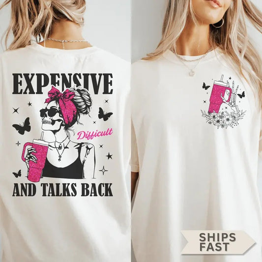 Skeleton Mom Expensive Difficult And Talks Back Unisex Garment-dyed T-shirt Halloween Mom Shirt Skull Mom Tumbler Momstyle{n002}2
