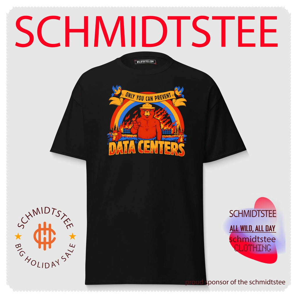 Smokey Bear only you can prevent Data Centers fire shirt