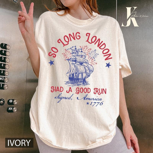 So Long London 4th of July Comfort Colors, Gift For Her, Fourth Of July Shirt, Oversized Trendy Tee, July 4th Shirt
