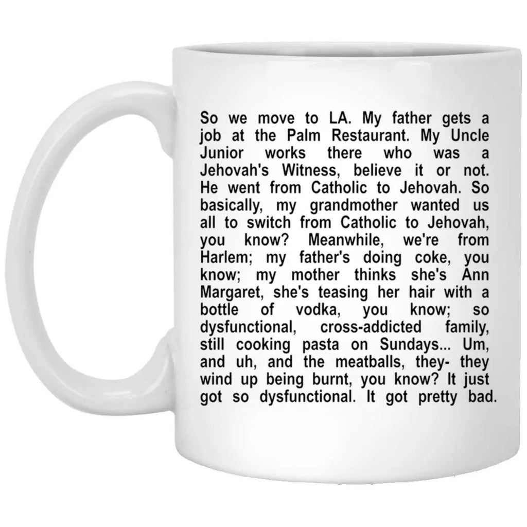 So We Moved To LA Mug