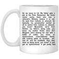 So We Moved To LA Mug