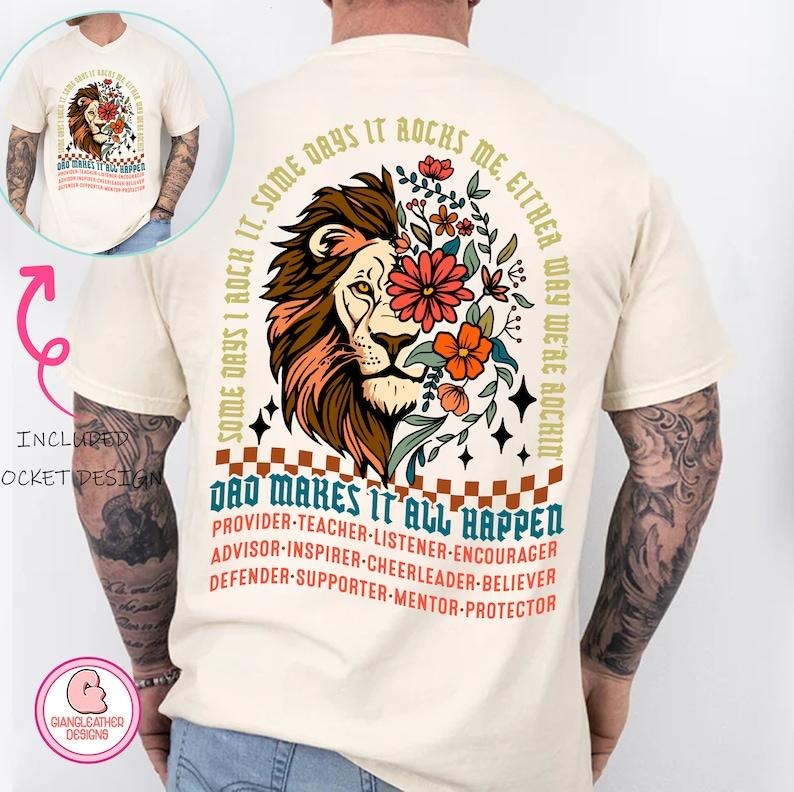 Some days I rock it sweater,dad makes it all happen sweater,dad sweater,father sweater , lion dad sweater ,some days it rocks me sweater,rocking dad ,retro dad  T-shirt, sweater and Hoodie 2 sides