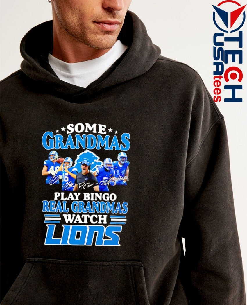 Some grandmas play bingo real grandmas watch Detroit Lions signatures shirt