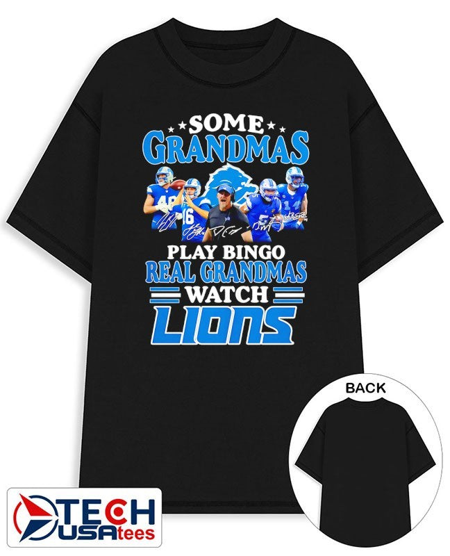 Some grandmas play bingo real grandmas watch Detroit Lions signatures shirt