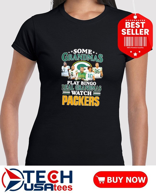Some grandmas play bingo real grandmas watch Green Bay Packers signatures shirt