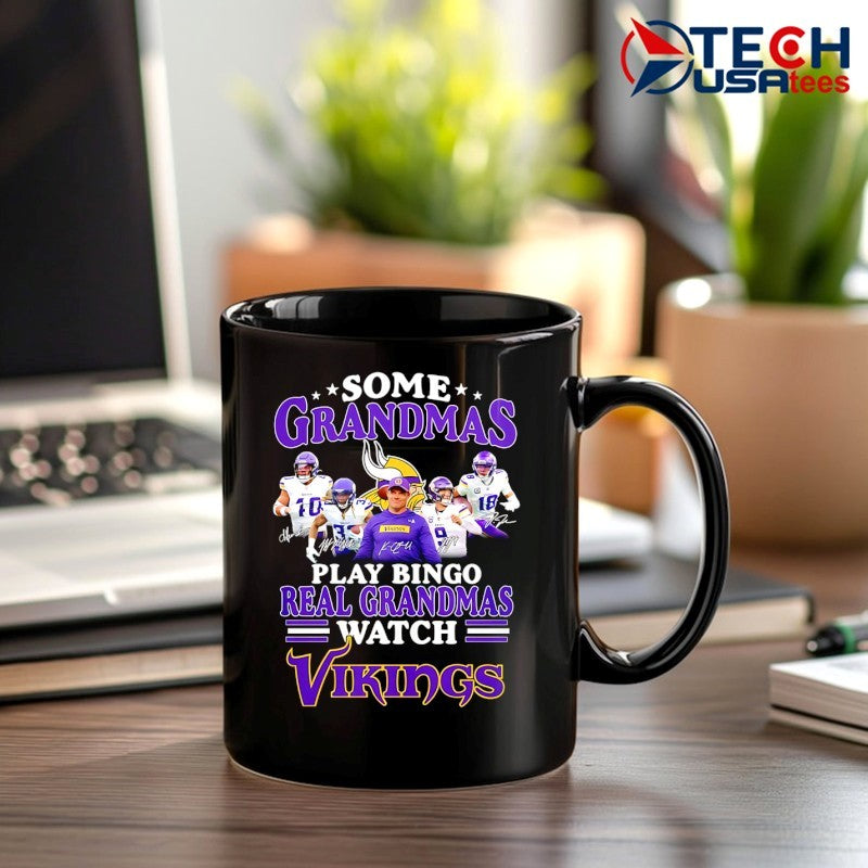 Some grandmas play bingo real grandmas watch Minnesota Vikings signatures shirt