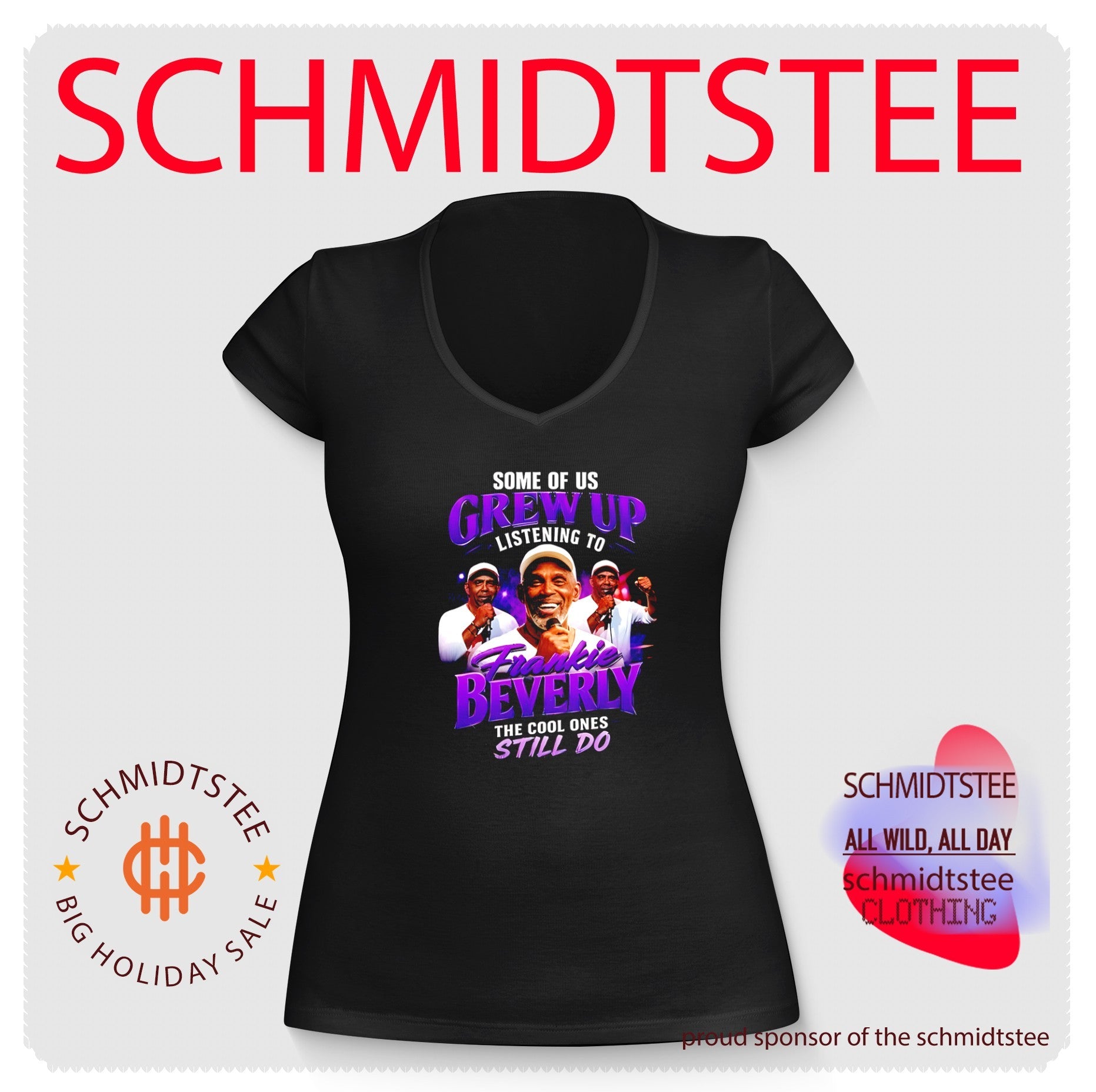 Some of us grew up listening to Frankie Beverky the cool ones still do shirt