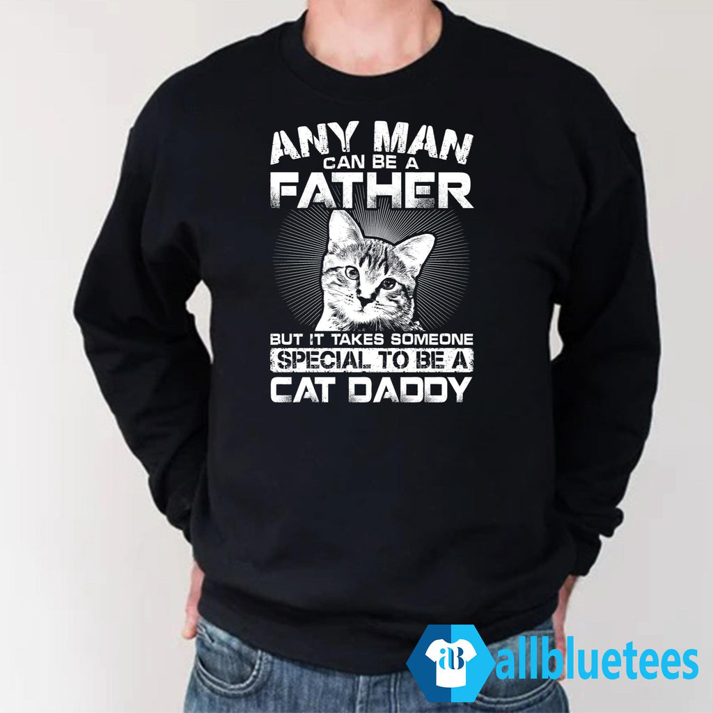 Someone Special To Be A Cat Dad Shirt