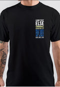 Somethinâ€™ Else T-Shirt Hoodie, Sweatshirt | CoreVibeTees.com